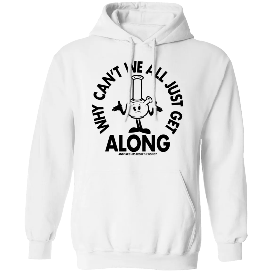 Get Along Bong Hoodie