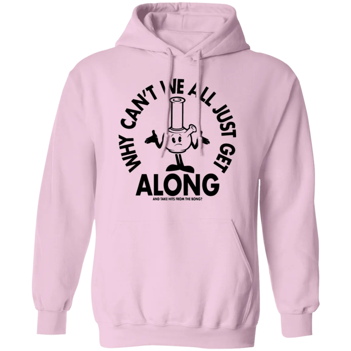 Get Along Bong Hoodie