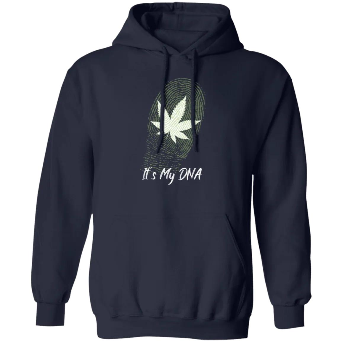 It`s My DNA Hoodie